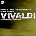 Camerata Romana、Eugen Duvier - Concerto for 4 Violins, Cello, Strings and Bc in F Major, RV 567: I. Andante