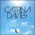 Catrina Davies - Every Time (Extended)