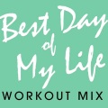 Dr. Pack - Best Day of My Life (Workout Mix Radio Edit)
