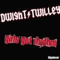 Dwight Twilley - Girls Got Rhythm
