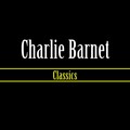 charlie barnet - I Don't Want Anybody At All