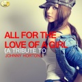 Ameritz Tribute Standards - All for the Love of a Girl (A Tribute to Johnny Horton)