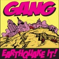 gang - Get Out of My Face