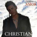Christian - Esto No Es Amor