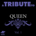 A Tribute to Queen, Vol. 1