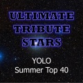 Yolo: Summer Top 40