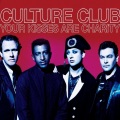 Culture Club - Your Kisses Are Charity