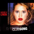 Linda Király、Pain - Club Song