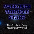 Ultimate Tribute Stars (终极明星致敬) - The Christmas Song