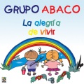 Grupo Abaco - Alegria De Vivir
