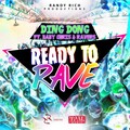 Ding Dong、Baby Chris、Ravers - Ready to Rave
