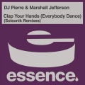 D.R、marshall jefferson、DJ Pierre - Clap Your Hands (Everybody Dance Solsonik Restyling 2004)