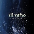 Ill Nino - The Alibi of Tyrants