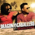 Dragon y Caballero - Hola Linda