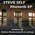 Steve Self - Rhetorik (Original)