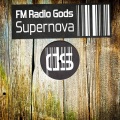 FM Radio Gods - Supernova