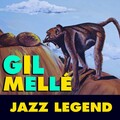 Gil Mellé - The Gears