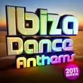 Ibiza Dance Anthems 2011 - The Best Top 40 Ibiza Club Floorfillers of 2011 - Perfect for Partying /