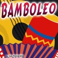 Los Fernandos - Bamboleo