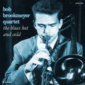 Bob Brookmeyer Quartet - Languid Blues
