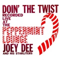 Joey Dee、the starlighters - Peppermint Twist Part I
