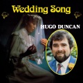Hugo Duncan - Take Good Care of Her