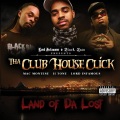 Tha Club House Click - Another Route