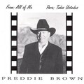 Freddie Brown - Prieta Linda