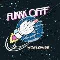 Fukkk Offf - Worldwide