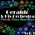 Geraldo & His Orchestra - Don't Get Around Much Anymore