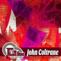 John Coltrane、elvin jones - Traneing In