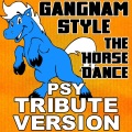 The Hit Nation (热歌国度)、The Hit Nation - Gangnam Style (The Horse Dance)