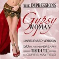 The Impressions - Gypsy Woman