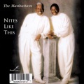 The Manhattans - Nites Like This
