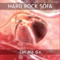 Hard Rock Sofa - Turn Back the Time
