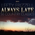 Lefty Frizzell - From an Angel to a Devil