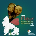 Flёur、Fleur - Une Histoire De Blouson