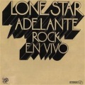 Lone Star - Up The Highway