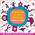 National Philharmonic Orchestra、vernon handley、Camille Saint-Saëns - The Carnival of the Animals: I. Introduction and Royal March of the Lion