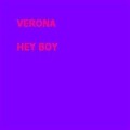 Verona - Hey Boy