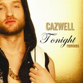 cazwell - Tonight