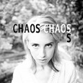 Chaos Chaos - Winner