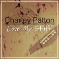 Charley Patton - Mississippi Boweavil Blues