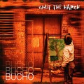 Bucho - That's What I Say