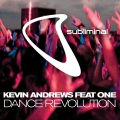 Kevin Andrews - Dance Revolution (feat. One KA Signature Mix)