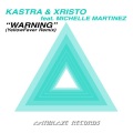 Warning (feat. Michelle Martinez)