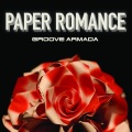 Groove Armada - Paper Romance Feat. Fenech Soler & Saintsaviour