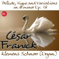 Klemens Schnorr - Prélude, Fugue and Variations in B Minor, Op.18