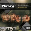 lauer、canard - I Wanna Funk