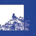 The Mellow Sound Of Chet Baker